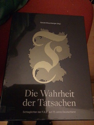 Die Wahrheit der Tatsachen, Gerald Braunberger