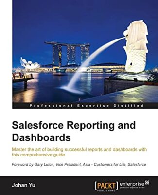Salesforce Reporting and Dashboards                                            