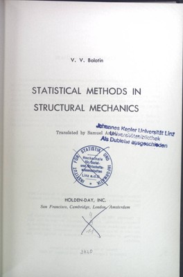 Statistical Methods in Structural Mechanics. Bolotin, V.V.: