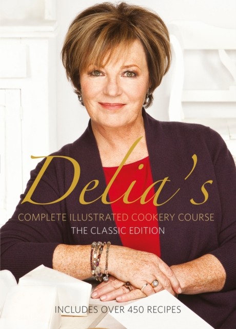 Delia's Complete Illustrated Cookery Course by Delia Smith HARDBACK