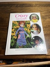 The Crissy Doll Family Encyclopedia Identification  Price Guide 1998 Book