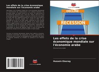 Les Effets De La Crise éConomique Mondiale Sur L'éConomie Arabe ÉConomie Arabe