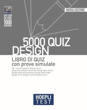 Libri Hoepli Test. 4000 Quiz. Design. Libro Di Quiz Con Prove Simulate