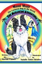Maui Mutt: The Molokini Adventure (The Molokini Adventure) [Paperback]