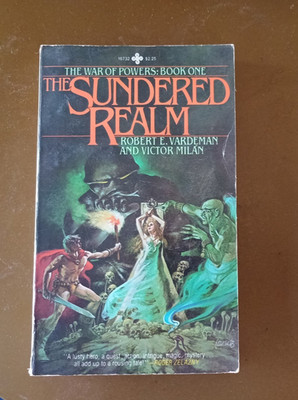 The Sundered Realm-Robert E. Vardeman and Victor Milan, 1980