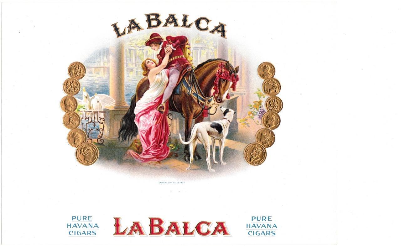 La Balca Inner Cigar Box Vintage Label Done by Calvert Litho Detroit