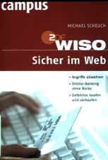 Sicher im Web : Angriffe abwehren, Online-Ban...