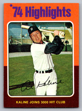 1975 TOPPS #4 AL KALINE DETROIT TIGERS HIGHLIGHTS