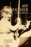 Carrie Brinks | My Father | Taschenbuch | Englisch (2008) | Xlibris