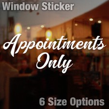 Appointments Only White Vinyl Window Door Sticker Decal - Size Options