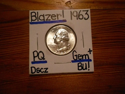 1963 Washington Quarter Gem BU+ BLAZER!!!! PQ!!!! SWEEEEEEEET!!!!!!