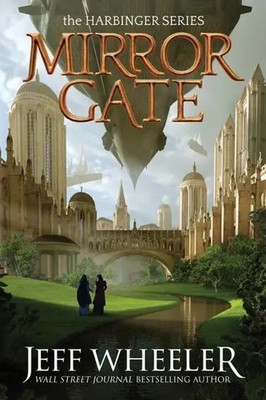 Wheeler, J: Mirror Gate | Jeff Wheeler | Englisch | Taschenbuch | Harbinger