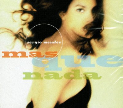 Sergio Mendez  Mas que Nada (Germany Import)  BRAND  NEW SEALED CD