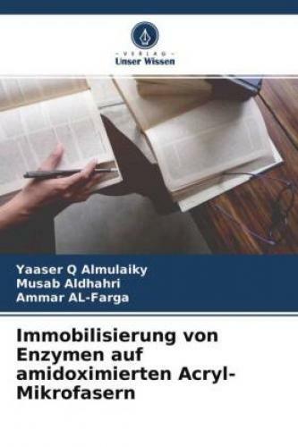 Immobilisierung Von Enzymen Auf Amidoximierten Acryl-mikrofasern 6655