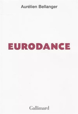 Eurodance, Aurélien Bellanger