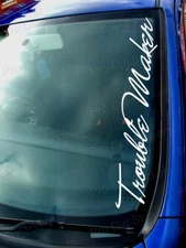 Trouble Maker Signature Windscreen Window Custom Phrase Car Vinyl Stickers Decal