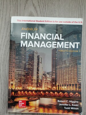 Analysis for Financial Management 12e by Higgins International Edition