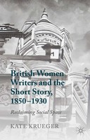 K. Krueger | British Women Writers And The Short Story, 1850-1930 | Taschenbuch