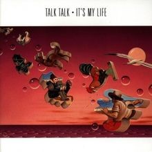 Its My Life  von Talk Talk | CD | Zustand sehr gut
