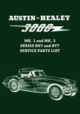 Austin-Healey 3000 MK. 1 and MK. 2 SERIES BN7 and BT7 SERVICE PARTS LIST: AKD115