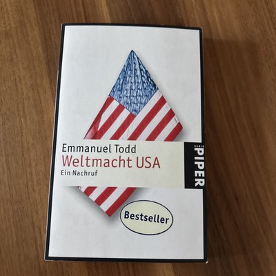 Weltmacht USA: Ein Nachruf von Emmanuel Todd Buch Zustand sehr gut