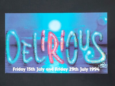 Delirious Rave Flyer, A5, 1990's Acid House Rave Flyers