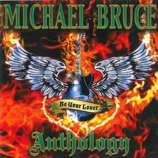Be My Lover: The Michael Bruce Collection (2x (CD) Michael Bruce