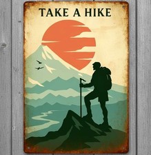 Take A Hike 8 x 12 Retro Novelty Metal Sign Made In USA New!