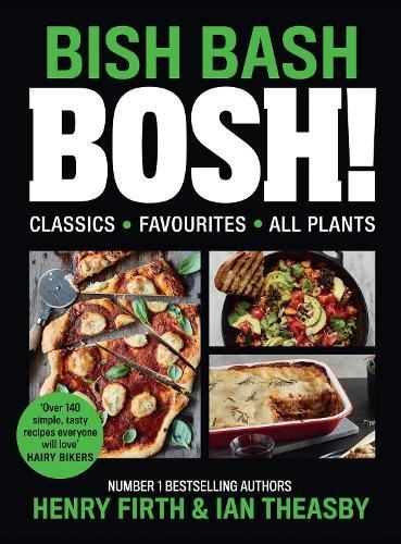 Bish Bash Bosh!, Henry Firth Ian Thea, New, Hardback