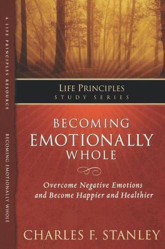 Becoming Emotionally Whole; Life Principles Stud- 1418533327, Stanley, paperback