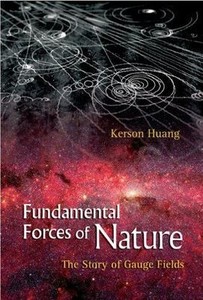 Fundamental-Forces-of-Nature-The-Story-of-Gauge-Fields-by-Kerson-Huang-2007-PB
