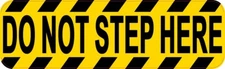 10in x 3in Do Not Step Here Sticker Car Truck Vehicle Bumper Decal