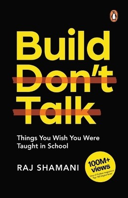 Raj Shamani Build, Don't Talk (Paperback)