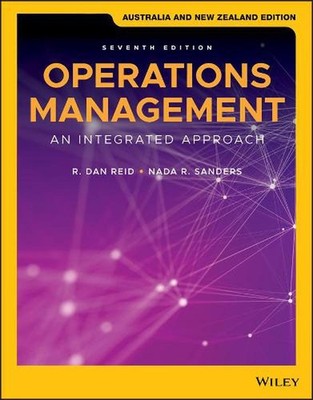 Operations Management: An Integrated Approach, Australia and New Zealand Edition