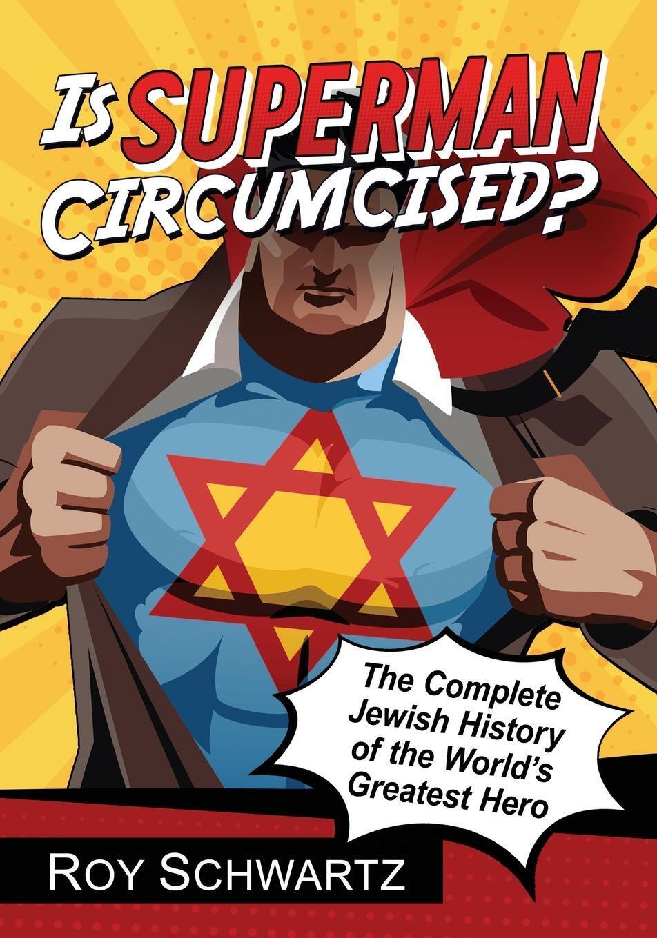 Thumbnail - Is Superman Circumcised? | Roy Schwartz | Englisch | Taschenbuch |