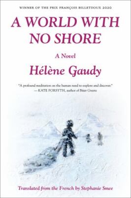 World With No Shore, Paperback by Smee, Stephanie (TRN); Gaudy, Hélène, Brand...