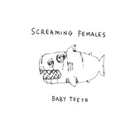 Screaming Females - Baby Teeth - Vinyl Record - F600Z