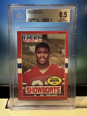 1985 Topps USFL #75 Reggie White BGS 8.5 NM-MT+ Memphis Showboats