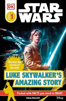 DK Readers L1: Star Wars: Luke Skywalker's Amazing Story by Simon Beecroft (Engl