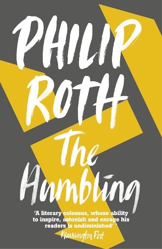 The Humbling by Philip Roth PAPERBACK 9780099535652 - Image 4