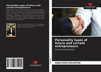 Anastasia Kolodyna | Personality Types Of Future And Current Entrepreneurs