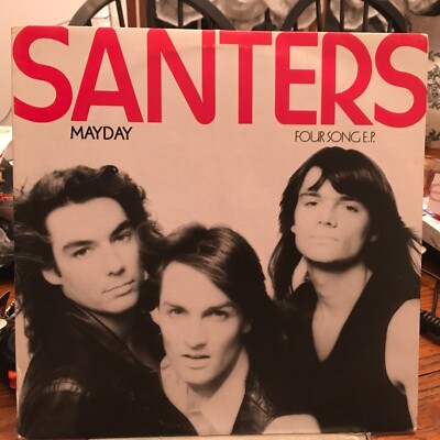 SANTERS EP MAYDAY 1982 CANADIAN PRESS NM/EX Hard Rock
