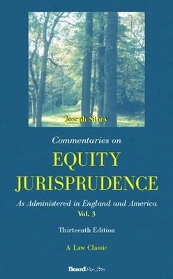 Story, Joseph M Commentaries on Equity Jurisprudence: as Administe (Taschenbuch)