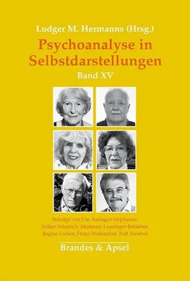 Psychoanalyse in Selbstdarstellungen | Band XV | Ludger M. Hermanns | Buch
