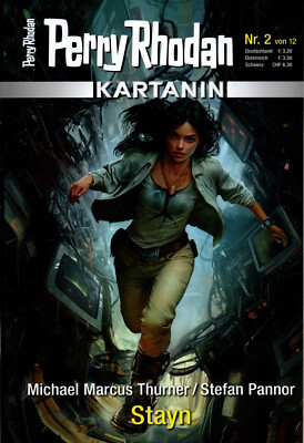 PERRY RHODAN KARTANIN TEIL 2 - Stayn - Michael Marcus Thurner - NEU