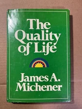 The Quality of Life by James A. Michener (hardcover signed  1970)