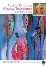 Acrylic Painting - Glazing Techniques by Chris Cozen (2012, Dvd)