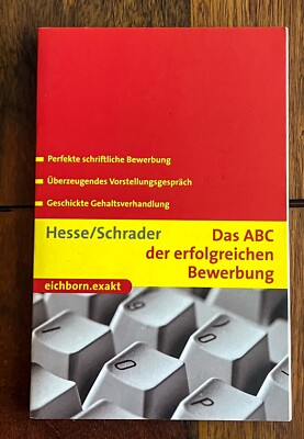 Das ABC der erfolgreichen Bewerbung   Ratgeber v. Hesse & Schrader