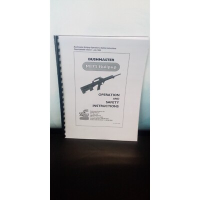 BUSHMASTER M17S Bullpup Rifle Owner Operator Manual comb bound gloss covers
