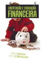 LibertaçãO E EducaçãO Financeira TÂNia Tereza Medeiros De Carvalho Taschenbuch